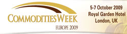 Image of Commodities Week Europe 2009